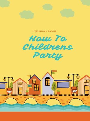 cover image of How to Childrens Party